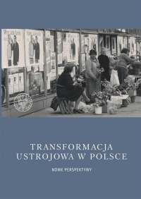 Transformacja ustrojowa w Polsce. Nowe perspektywy - Daniel Wicenty | mała okładka