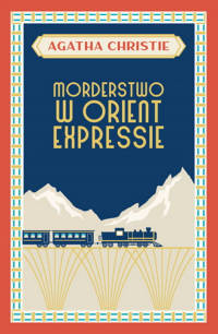 Morderstwo w Orient Expressie - Agatha Christie | mała okładka