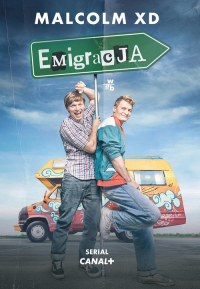 Emigracja Wydanie filmowe - Malcolm  XD | mała okładka