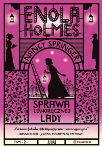 Enola Holmes Sprawa leworęcznej lady - Nancy Springer | mała okładka
