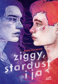 Ziggy, Stardust i ja - James Brandon | mała okładka