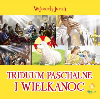Triduum Opowiastki Wielkanocne - Jaroń Wojciech | mała okładka