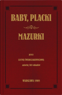 Baby, placki i mazurki - Lucyna Ćwierczakiewiczowa | mała okładka