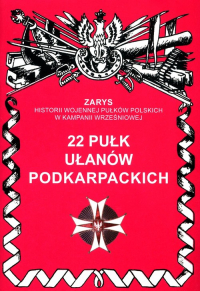 22 Pułk Ułanów Podkarpackich - Wojciechowski Jerzy S. | mała okładka