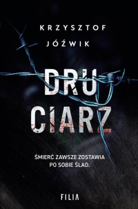 Druciarz Wielkie Litery - Krzysztof Jóźwik | mała okładka