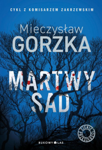Martwy sad - Mieczysław Gorzka | mała okładka