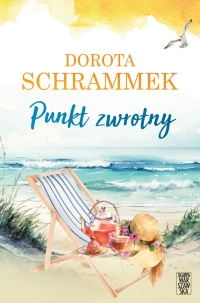 Punkt zwrotny
 - Dorota Schrammek | mała okładka