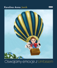 Oswajamy emocje z Limbisiem - Janik Karolina Anna | mała okładka