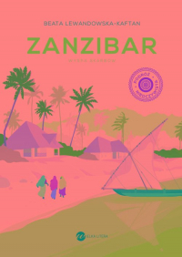 Zanzibar Wyspa skarbów - Beata Lewandowska-Kaftan | mała okładka