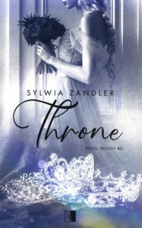 Throne Tom 3 wersja kieszonkowa - Sylwia Zandler | mała okładka