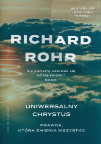 Uniwersalny Chrystus - Rohr Richard | mała okładka