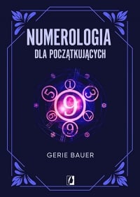 Numerologia dla początkujących
 - Gerie Bauer | mała okładka