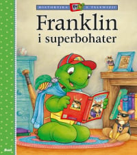 Franklin i superbohater - Paulette Bourgeois | mała okładka