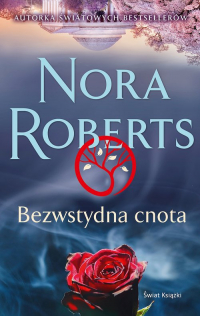 Bezwstydna cnota - Nora Roberts | mała okładka
