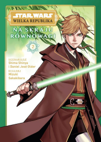 Star Wars Wielka Republika Na skraju równowagi. Tom 2 - Sakakibara Mizuki, Shinya Shima | mała okładka