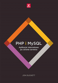 PHP i MySQL. Aplikacje internetowe po stronie serwera - Jon Duckett | mała okładka