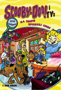 Scooby-Doo! i Ty Na tropie Upiornej Cindy Tom 11 - Tracey West | mała okładka