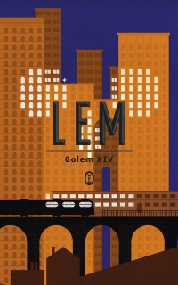 Golem XIV
 - Stanisław Lem | mała okładka