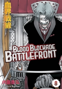 Blood Blockade Battlefront. Tom 8
 - Yasuhiro Nightow  | mała okładka