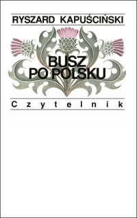 Busz po polsku - Ryszard Kapuściński | mała okładka