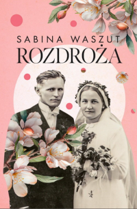 Rozdroża - Sabina Waszut | mała okładka