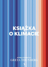 Książka o klimacie - Thunberg Greta | mała okładka