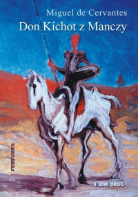 Don Kichot z Manczy - Cervantes de Miguel | mała okładka