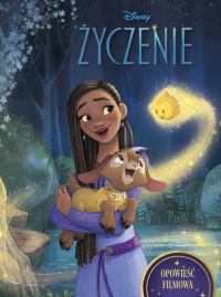 Życzenie Opowieść filmowa Disney - Francis Suzanne | mała okładka