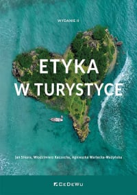 Etyka w turystyce - Kaczocha Włodzimierz, Sikora Jan, Wartecka-Ważyńska Agnieszka | mała okładka