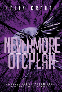 Otchłań Nevermore Tom 3 - Kelly Creagh | mała okładka