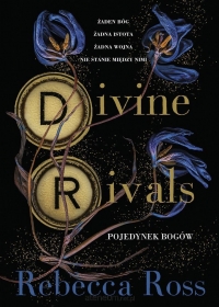 Divine Rivals Pojedynek bogów - Rebecca Ross | mała okładka
