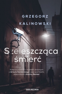 Szeleszcząca śmierć - Kalinowski Grzegorz | mała okładka