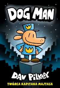 Dogman Tom 1 - Dav Pilkey | mała okładka