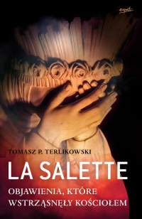 La Salette - Tomasz P. Terlikowski | mała okładka