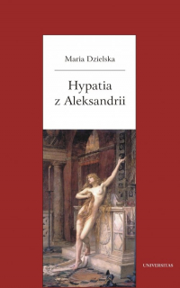 Hypatia z Aleksandrii - Maria Dzielska | mała okładka