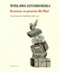 Kryniccy, to przecież dla Was! Listy, karteczki i dedykacje 1966-2011 - Ryszard Krynicki, Wisława Szymborska | mała okładka