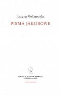 Pisma jakubowe - Justyna Melonowska | mała okładka