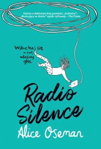 Radio Silence - Alice  Oseman | mała okładka