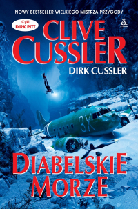 Diabelskie Morze - Clive  Cussler, Dirk  Cussler | mała okładka