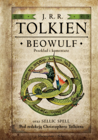 Beowulf. Przekład i komentarz oraz Sellic Spell pod redakcją Christophera Tolkiena - J.R.R. Tolkien | mała okładka