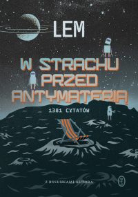 W strachu przed antymaterią. 1381 cytatów - Stanisław Lem | mała okładka