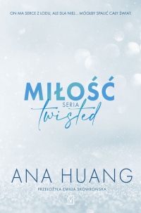 Miłość Seria Twisted pocket - Ana Huang | mała okładka