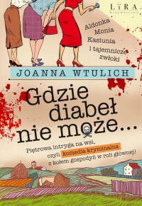 Gdzie diabeł nie może… - Joanna Wtulich | mała okładka