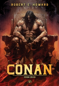 Conan Księga druga - Robert E. Howard | mała okładka