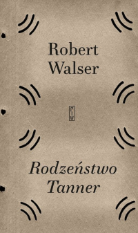 Rodzeństwo Tanner - Robert Walser | mała okładka