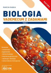 Biologia Vademecum z zadaniami Tom 3. -  | mała okładka