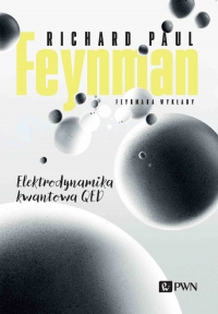 Feynmana wykłady. Elektrodynamika kwantowa QED - Richard P. Feynman | mała okładka