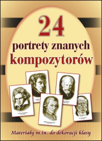 24 portrety znanych kompozytorów Teczka - Opracowanie Zbiorowe | mała okładka