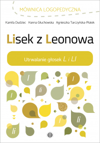 Lisek z Leonowa Utrwalanie głosek L i LI mównica Logopedyczna -  | mała okładka