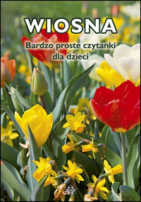 Bardzo proste czytanki dla dzieci Wiosna - Magdalena Hinz | mała okładka